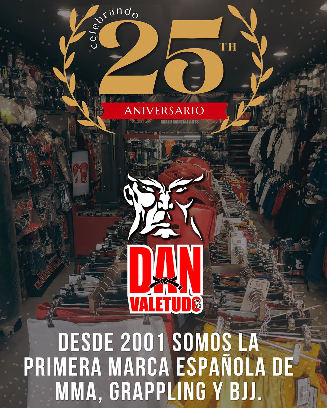 DANvaletudo CUMPLE 25 AÑOS